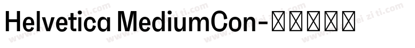 Helvetica MediumCon字体转换